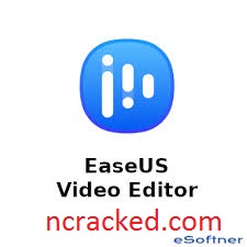 EaseUS Video Editor 1.5.7.28 Crack