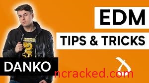 EDM Tips Crack